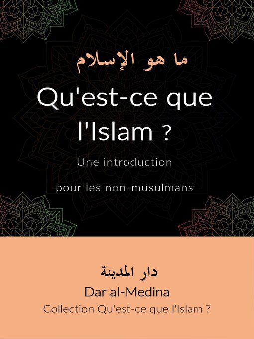 Cover image for Qu'est-ce que l'Islam ? Une introduction pour les non-musulmans